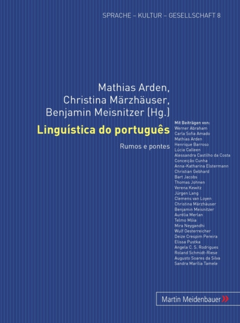 Book cover of: Linguistica Do Portugues. By: Mathias Arden