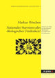 Book cover of: Nationaler Starrsinn Oder Oekologisches Umdenken?. By: Markus Höschen