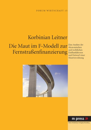 Maut Im F-Modell Zur Fernstraßenfinanzierung