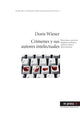 Book cover of: Crimenes Y Sus Autores Intelectuales. By: Doris Wieser