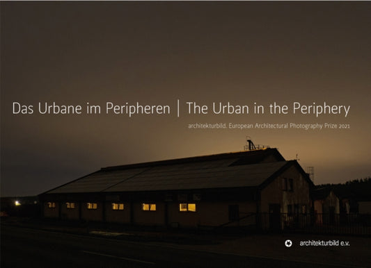 Book cover of: Urban in the Periphery. By: ARCHITEKTURBILD E.V.