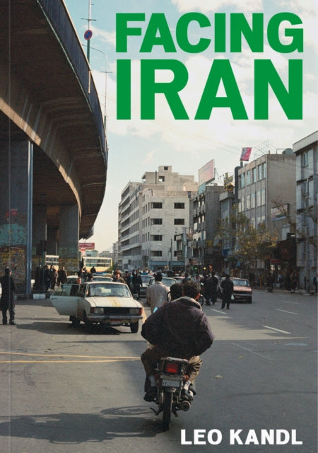 Book cover of: Facing Iran. By: Walter Posch