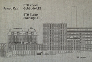 Fawad Kazi - ETH Zurich Building LEE