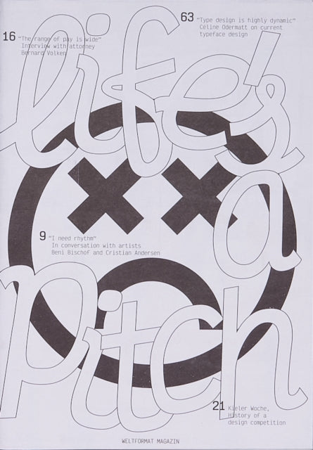Book cover of: Weltformat Issue 23: Life’s A Pitch