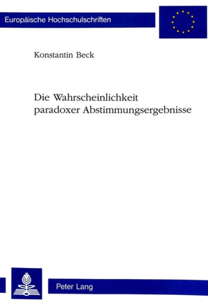 Die Wahrscheinlichkeit paradoxer Abstimmungsergebnisse