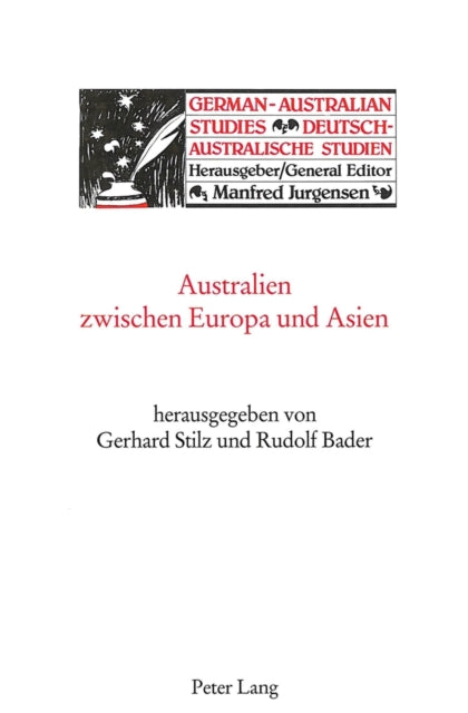Book cover of: Australien zwischen Europa und Asien. By: Gerhard Stilz