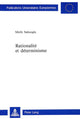 Book cover of: Rationalite et determinisme