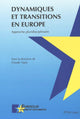 Book cover of: Dynamiques et transitions en Europe
