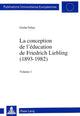 Book cover of: Conception de l'Education de Friedrich Liebling (1893-1982)