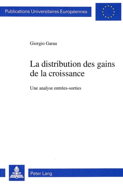 Book cover of: La distribution des gains de la croissance