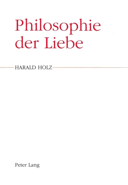 Book cover of: Philosophie der Liebe