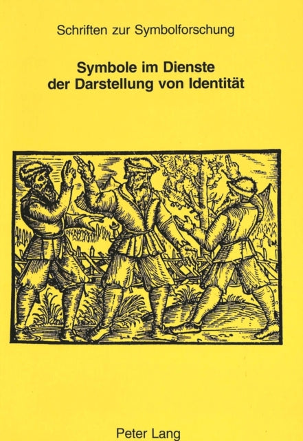 Book cover of: Symbole Im Dienste Der Darstellung Von Identitaet. By: Paul Michel
