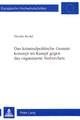 Book cover of: Das kriminalpolitische Gesamtkonzept im Kampf gegen das organisierte Verbrechen