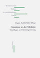 Book cover of: Intuition in der Medizin. By: Brigitte Ausfeld-Hafter