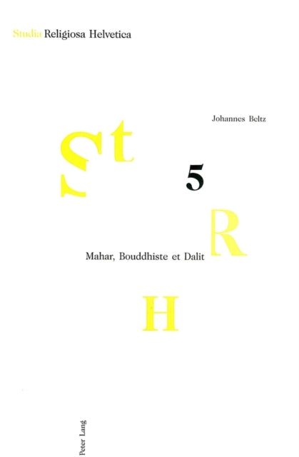 Book cover of: Mahar, Bouddhiste et Dalit. By: Johannes Beltz