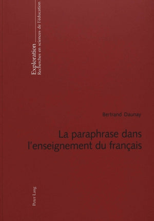 La paraphrase dans l'enseignement du francais