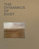 Book cover of: Dynamics of Dust (English Edition). By: Philippe Dudouit