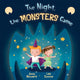 Book cover of: Night the Monsters Came. By: Junia Wonders