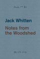 Book cover of: Jack Whitten: Notes from the Woodshed. By: Jack Whitten