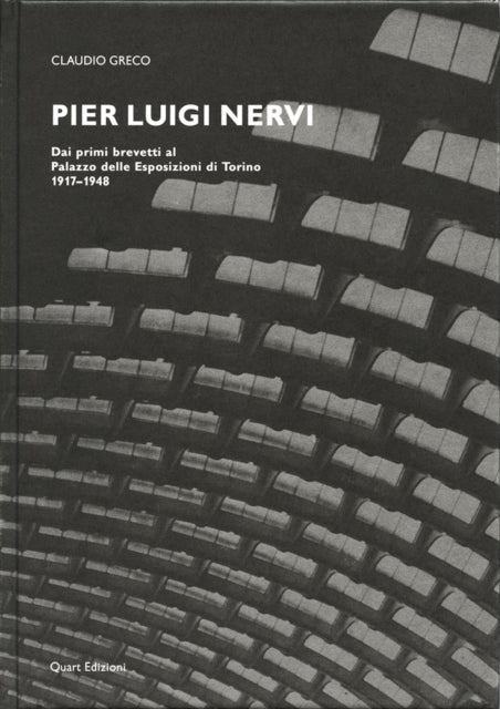 Book cover of: Claudio Greco: Pier Luigi Nervi. By: Claudio Greco