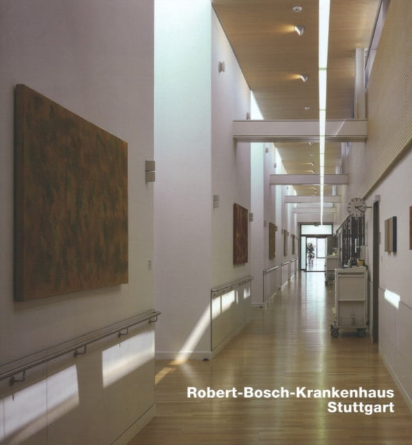 Book cover of: Robert-Bosch-Krankenhaus, Stuttgart. By: Manfred Sack