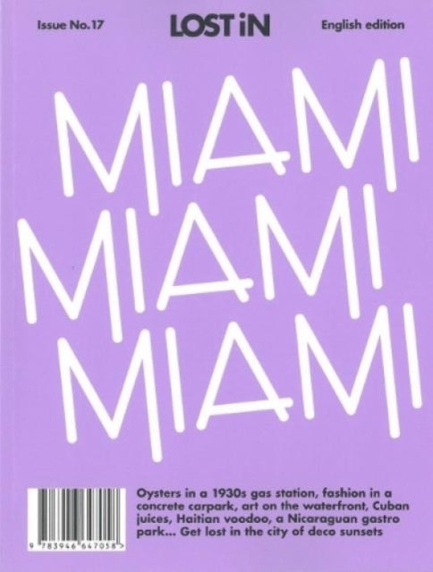 Book cover of: LOST IN Miami. By: Uwe Hasenfuss
