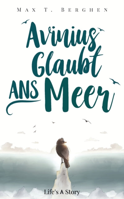 Book cover of: Avinius glaubt ans Meer