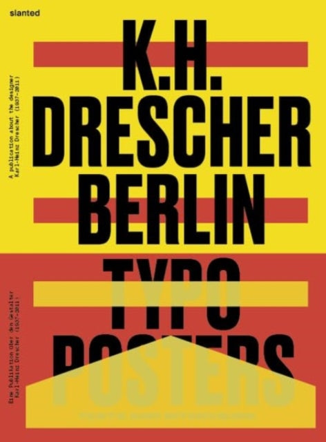 Book cover of: Karl-Heinz Drescher - Berlin Typo Posters, Texts, and Interviews. By: Karl-Heinz Drescher
