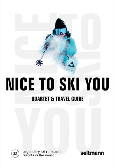 Book cover of: Nice To Ski You. By: Peter Erlach