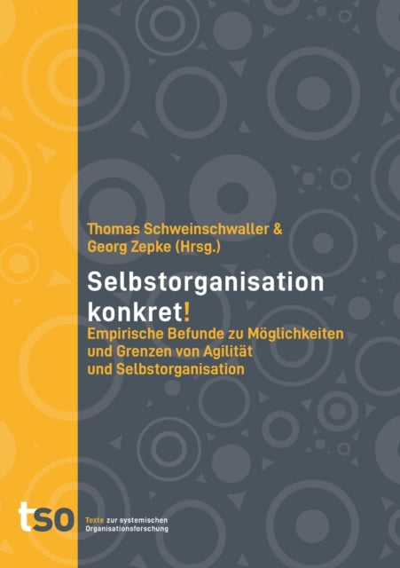 Book cover of: Selbstorganisation Konkret!