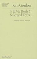 Is It My Body? – Selected Texts