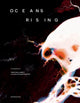 Book cover of: Oceans Rising. By: Daniela Zyman