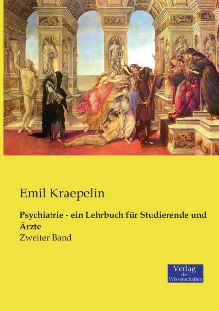 Book cover of: Psychiatrie - ein Lehrbuch fur Studierende und Arzte