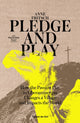 Book cover of: Pledge and Play. By: Anne FRITSCH