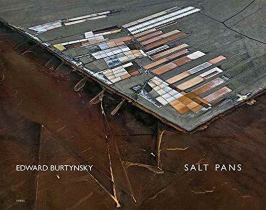 Book cover of: Edward Burtynsky: Salt Pans. By: Edward Burtynsky
