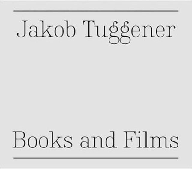 Book cover of: Jakob Tuggener: Books and Films. By: Jakob Tuggener