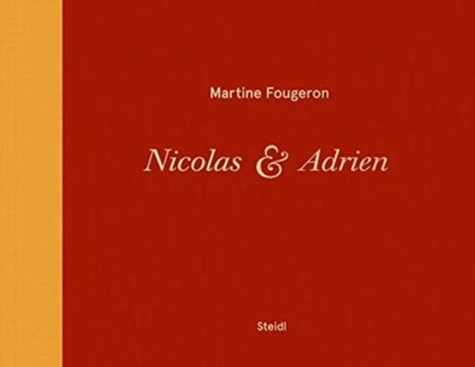 Book cover of: Martine Fougeron / Nicolas et Adrien. By: Lyle Rexer