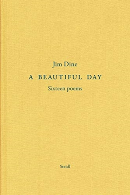 Book cover of: Jim Dine: A Beautiful Day. By: Diana Michener