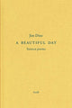 Book cover of: Jim Dine: A Beautiful Day. By: Diana Michener