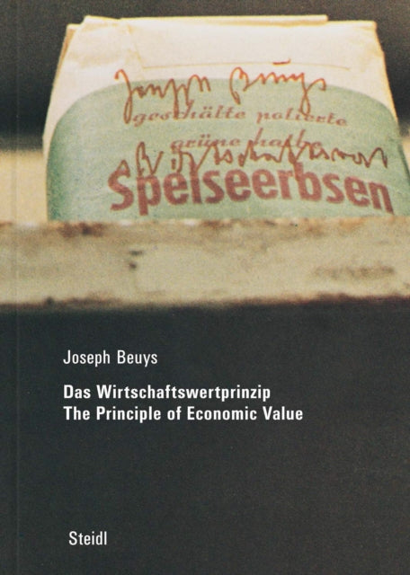 Book cover of: Joseph Beuys: Das Wirtschaftswertprinzip (2002). By: Joseph Beuys