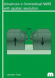 Book cover of: Advances in biomedical NMR with spatial resolution