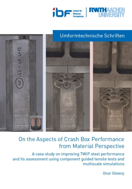 Book cover of: On the Aspects of crash Box Performance from Material Perspective
