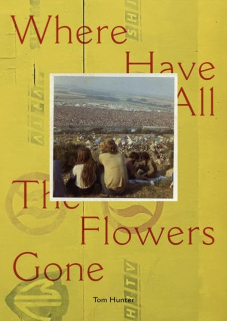 Book cover of: Tom Hunter: Where Have All the Flowers Gone. By: HUNTER