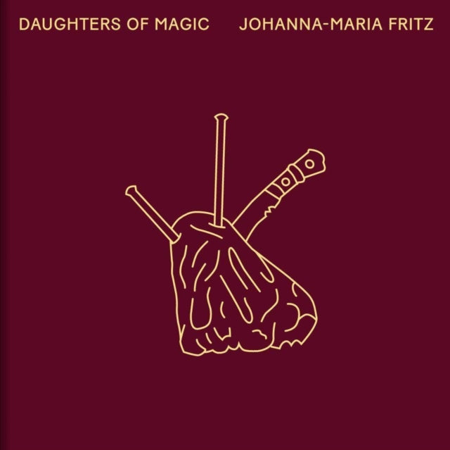 Book cover of: Johanna-Maria Fritz: Daughters of Magic