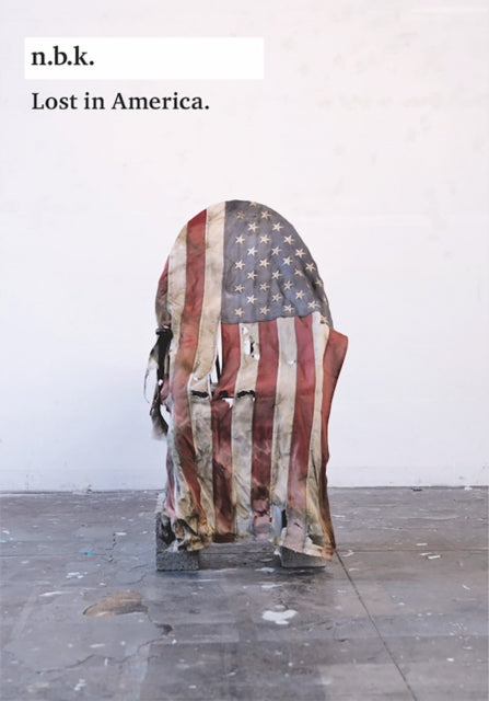 Book cover of: Lost in America