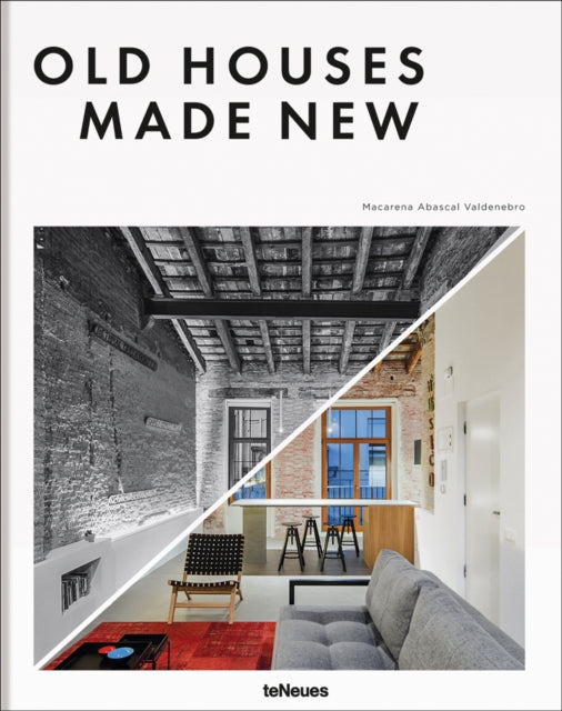 Book cover of: Old Houses Made New. By: Francesc Zamora Mola
