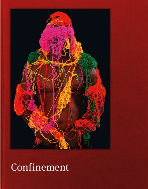 Book cover of: Confinement. By: Prix Prix Pictet