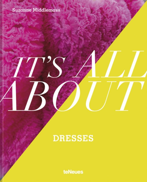 It’s All About Dresses 9783961715091 MIDDLEMASS