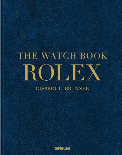 Book cover of: Watch Book Rolex. By: Gisbert L. Brunner