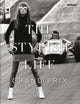 Book cover of: Stylish Life: Grand Prix